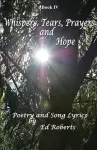 Whispers, Tears, Prayers and Hope cover