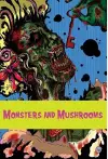 Monsters and Mushrooms cover