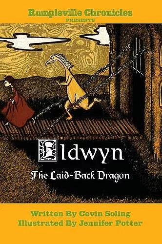 Eldwyn the Laid-Back Dragon cover