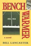 Benchwarmer cover