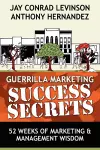 Guerrilla Marketing Success Secrets cover