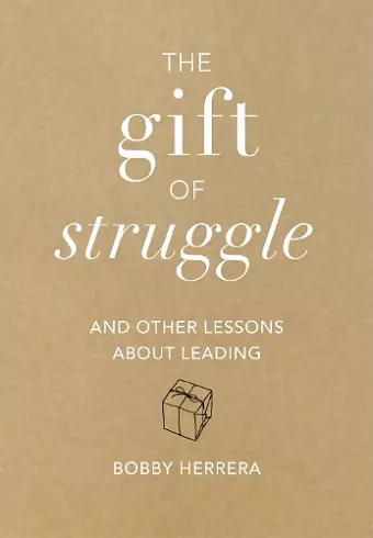 The Gift of Struggle cover