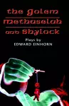 The Golem, Methuselah, and Shylock cover