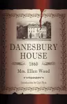 Danesbury House cover