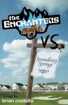 The Enchanters vs. Sprawlburg Springs cover