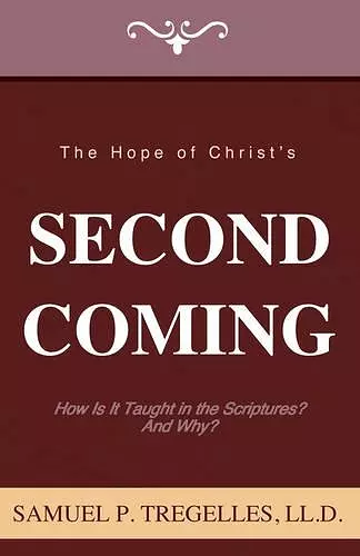 The Hope of Christ's Second Coming cover