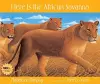 Here Is the African Savanna cover