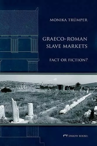 Graeco-Roman Slave Markets cover