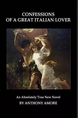 Confessions of a Great Italian Lover cover