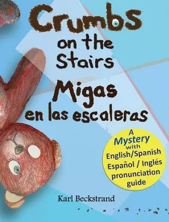 Crumbs on the Stairs - Migas en las escaleras cover