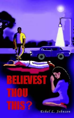 Believest Thou This? cover