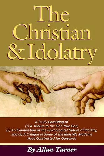 The Christian & Idolatry cover