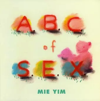 A.b.c. of S.e.x. cover