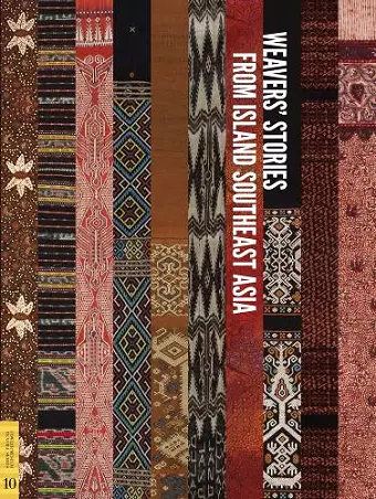 Weavers' Stories from Island Southeast Asia cover