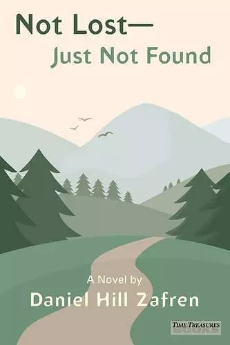 Not Lost - Just Not Found cover