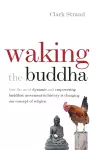 Waking the Buddha cover