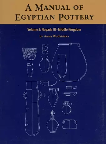 A Manual of Egyptian Pottery cover