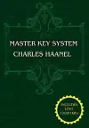 The Master Key System (Unabridged Ed. Includes All 28 Parts) by Charles Haanel cover