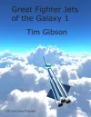Great Fighter Jets of the Galaxy 1 cover