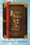 Secrets of a Healer - Magic of Massage cover