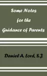 Some Notes for the Guidance of Parents cover