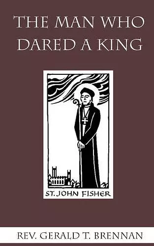 The Man Who Dared a King cover