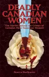 Deadly Canadian Women cover