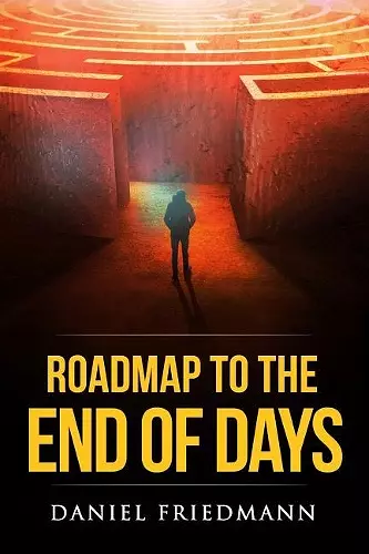 Roadmap to the End of Days cover