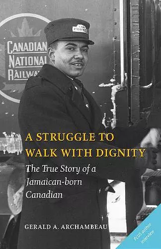 A Struggle to Walk With Dignity cover