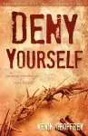 Deny Yourself cover