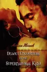 Deadly Encounters of the Supernatural Kind cover