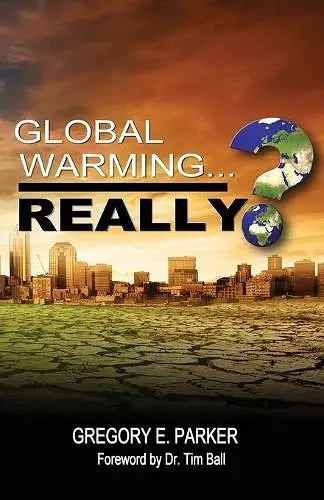 Global Warming...Really? cover