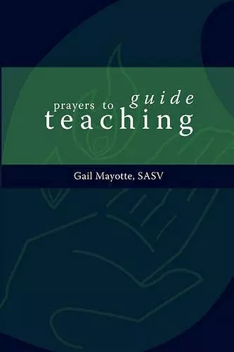 Prayers to Guide Teaching cover