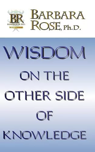 Wisdom On the Other Side Of Knowledge cover