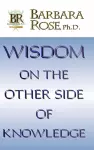 Wisdom On the Other Side Of Knowledge cover