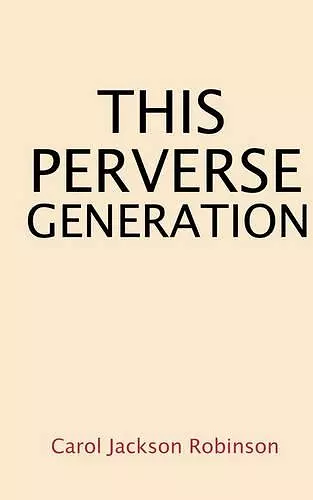 This Perverse Generation cover