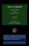 Trial & Error: The Education of a Freedom Lawyer, Vol. I cover