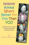 Nobody Knows What's Better for You Than You cover