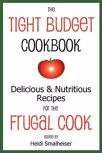 The Tight Budget Cookbook cover