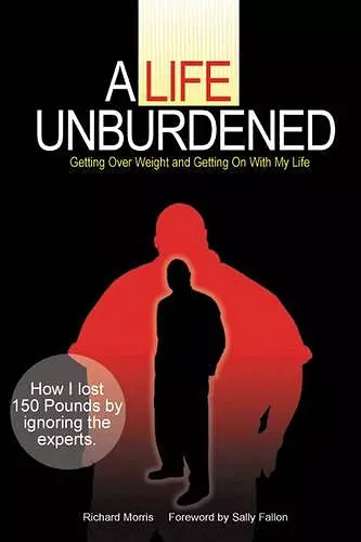 A Life Unburdened cover