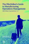 The Hitchhiker's Guide to Manufacturing Operations Management cover