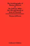 Autobiography of Thomas Jefferson & The Jefferson Bible cover