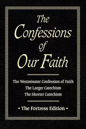 Confessions of Our Faith cover