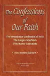 The Confessions of Our Faith with ESV Proofs cover