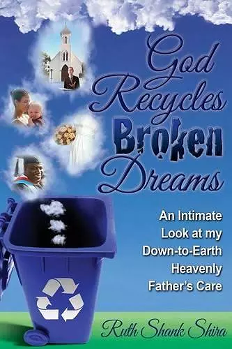 God Recycles Broken Dreams cover