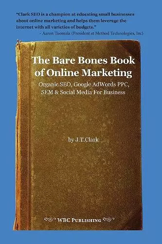 The Bare Bones Book of Online Marketing cover