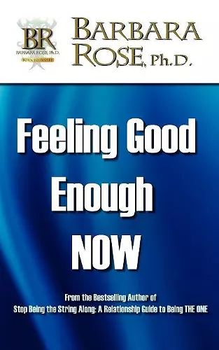 Feeling Good Enough NOW cover