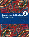 Gramática del inglés: Paso a Paso 2 cover