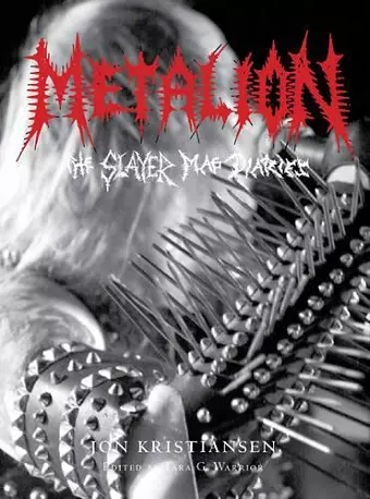 Metalion: The Slayer Mag Diaries cover