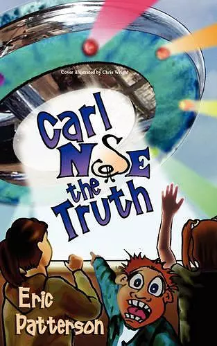 Carl Nose the Truth cover
